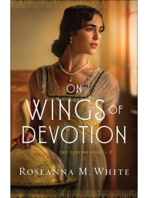 On Wings of Devotion - The Codebreakers