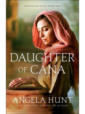 Daughter of Cana - Jerusalem Road;