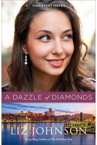 A Dazzle of Diamonds - Georgia Coast Romance