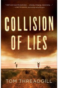 Collision of Lies