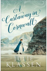 A Castaway in Cornwall