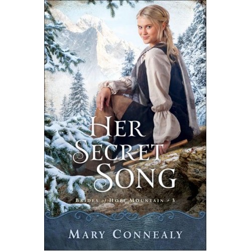 Her Secret Song - Brides of Hope Mountain