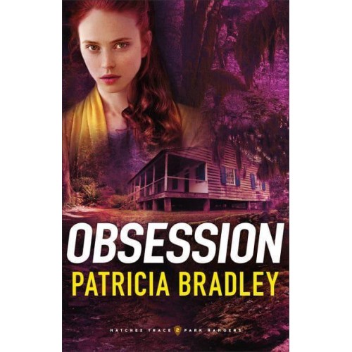 Obsession - Natchez Trace Park Rangers