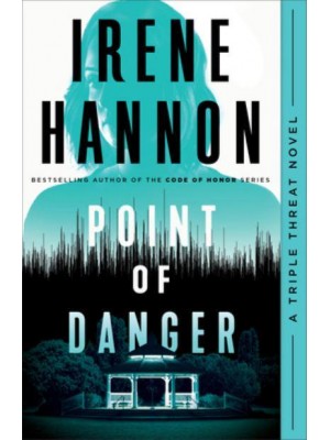 Point of Danger - Triple Threat