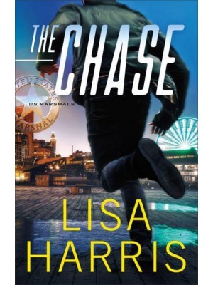 The Chase - A US Marshals Novel