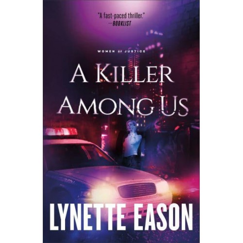 A Killer Among Us - Women of Justice