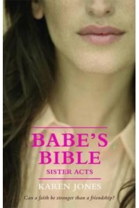 Babe's Bible Sister Acts - Babe's Bible