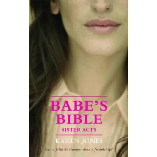 Babe's Bible Sister Acts - Babe's Bible