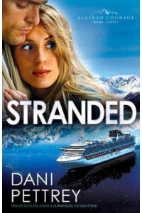 Stranded - Alaskan Courage