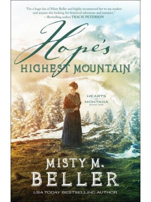 Hope's Highest Mountain - Hearts of Montana
