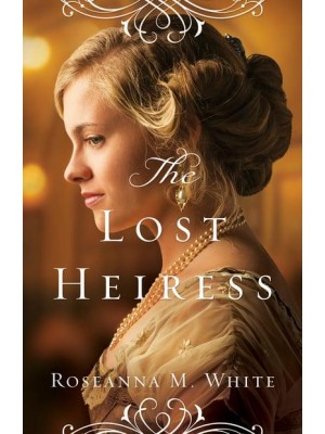 The Lost Heiress - Ladies of the Manor