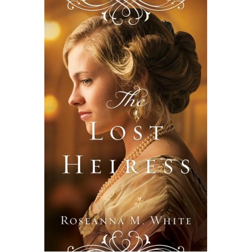 The Lost Heiress - Ladies of the Manor