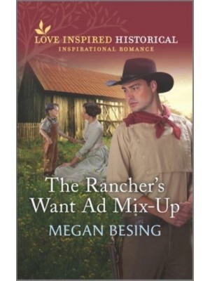 The Rancher's Want Ad Mix-Up