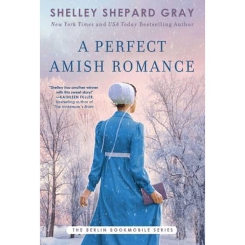 A Perfect Amish Romance Volume 1 - Berlin Bookmobile Series, The