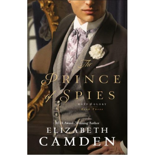 The Prince of Spies - Hope and Glory