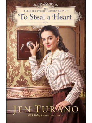 To Steal a Heart - The Bleecker Street Inquiry Agency