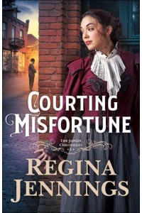 Courting Misfortune - The Joplin Chronicles