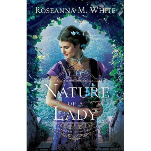 The Nature of a Lady - The Secrets of the Isles