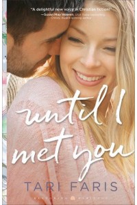 Until I Met You - Restoring Heritage