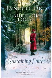 Sustaining Faith - When Hope Calls