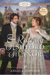 Restoring Ashford Manor - Earls of England