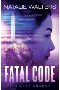 Fatal Code - The Snap Agency