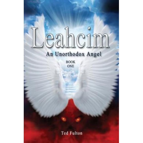 Leahcim An Unorthodox Angel - Unorthodox Angel