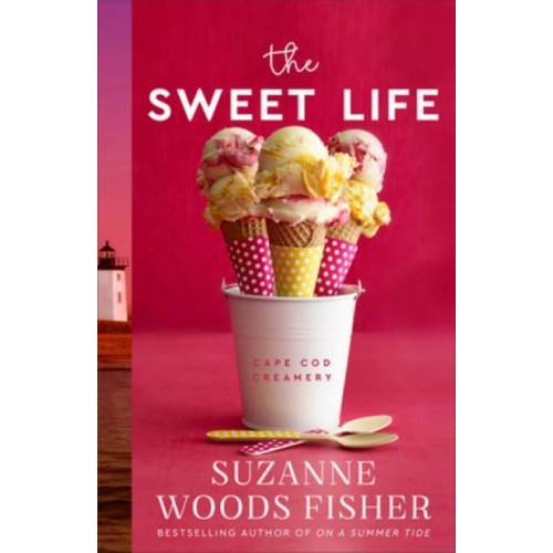 The Sweet Life - Cape Cod Creamery