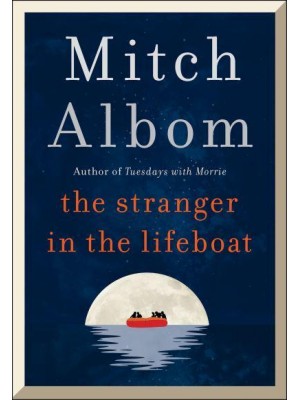 The Stranger in the Lifeboat