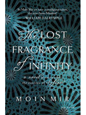 The Lost Fragrance of Infinity - Roli Books