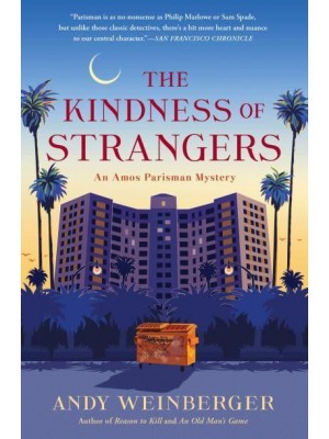 The Kindness of Strangers - Amos Parisman Mysteries