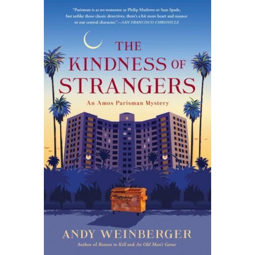 The Kindness of Strangers - Amos Parisman Mysteries