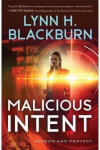 Malicious Intent - Defend and Protect