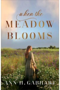 When the Meadow Blooms