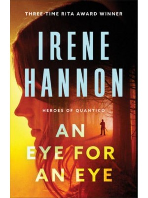 An Eye for an Eye - Heroes of Quantico