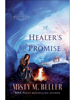 A Healer's Promise - Brides of Laurent