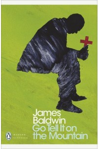 Go Tell It on the Mountain - Penguin Classics