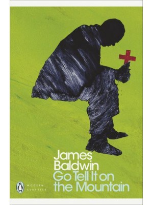 Go Tell It on the Mountain - Penguin Classics
