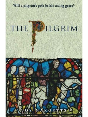 The Pilgrim Will a Pilgrim's Path Be His Saving Grace?