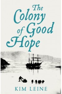 The Colony of Good Hope