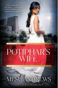 Potiphar's Wife A Novel - The Egyptian Chronicles