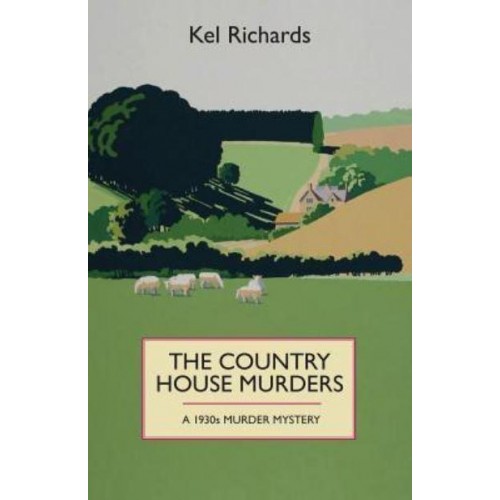 The Country House Murders A 1930S Murder Mystery