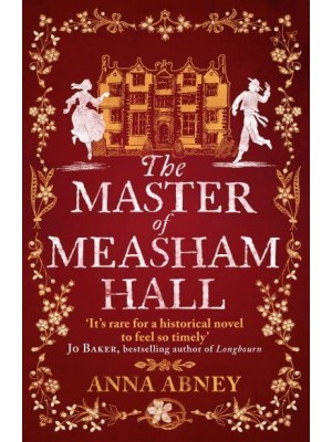 The Master of Measham Hall - Measham Hall