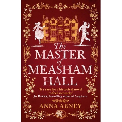 The Master of Measham Hall - Measham Hall