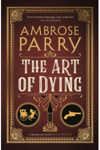The Art of Dying - A Raven and Fisher Mystery