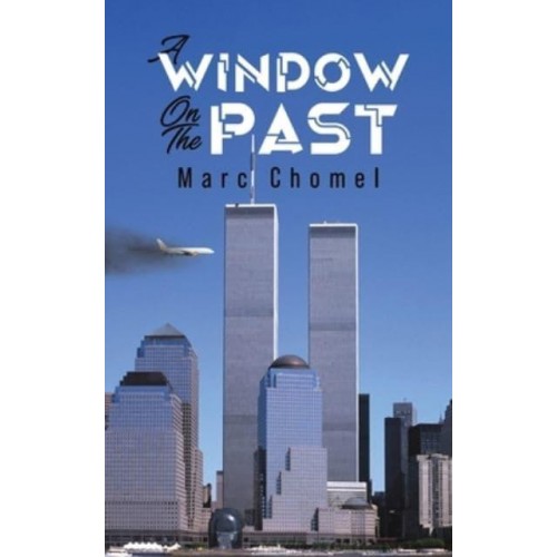 A Window on the Past