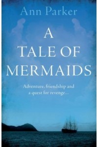 A Tale of Mermaids