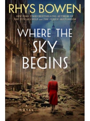 Where the Sky Begins A Novel