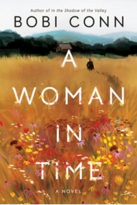A Woman in Time A Novel