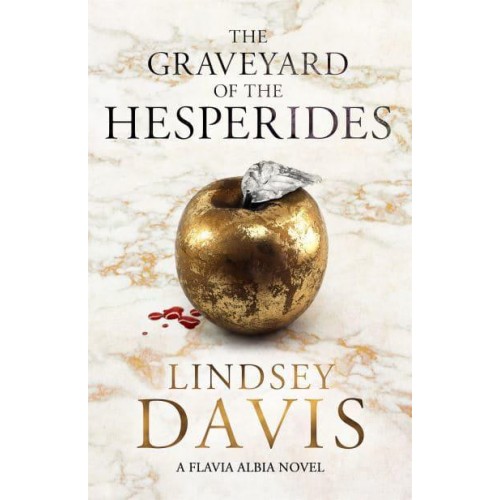 The Graveyard of the Hesperides - The Flavia Albia Series
